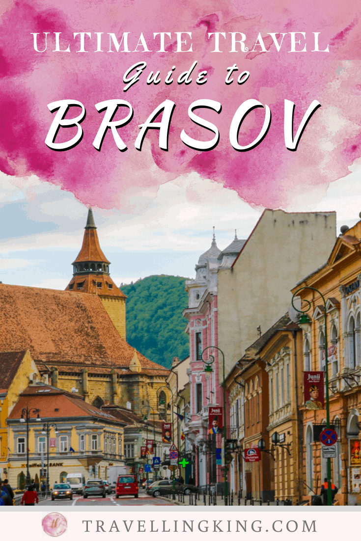 Ultimate Travel Guide to Brasov