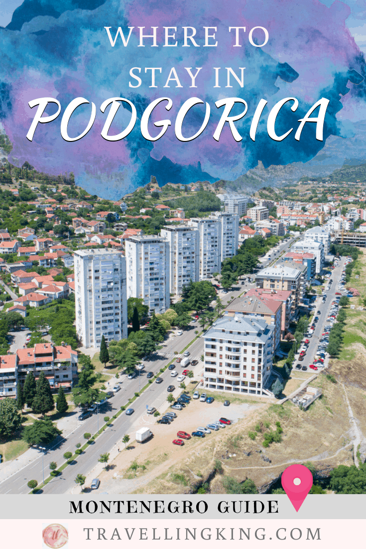Where to Stay in Podgorica