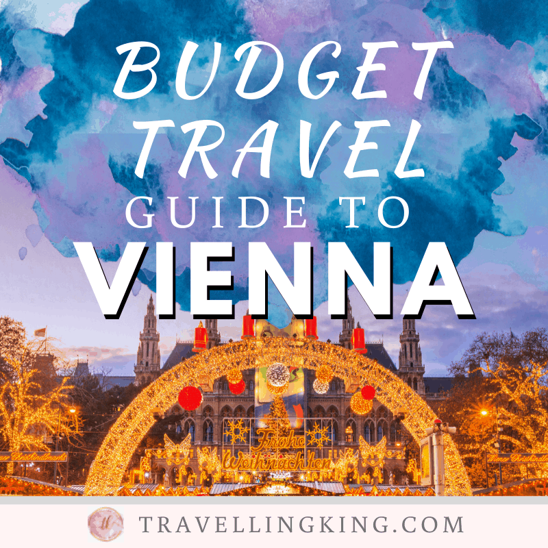Budget Travel Guide to Vienna