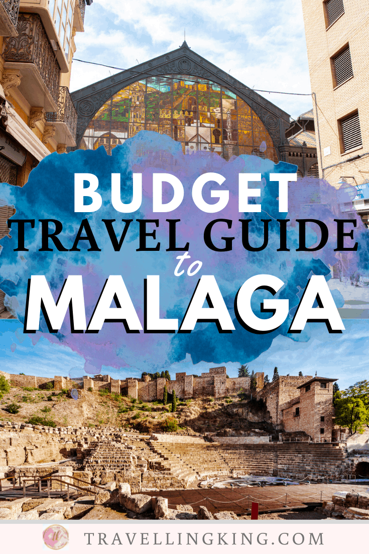 Budget Travel Guide to Malaga