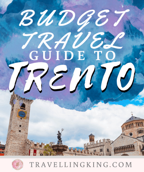 Budget Travel Guide to Trento