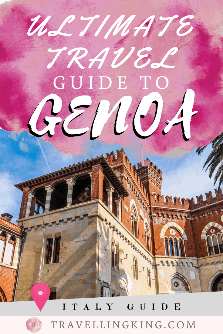 Ultimate Travel Guide to Genoa