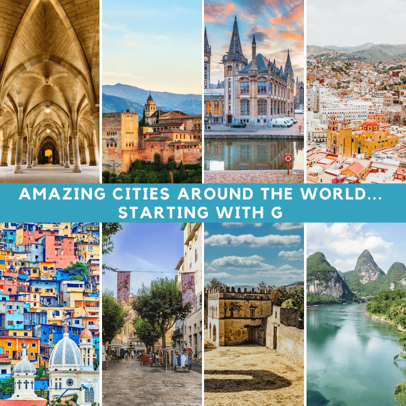 Amazing cities around the world…. Starting with G