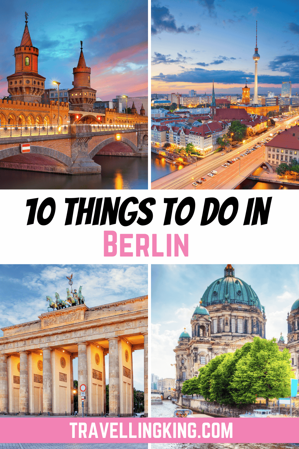 10 Things To Do In Berlin