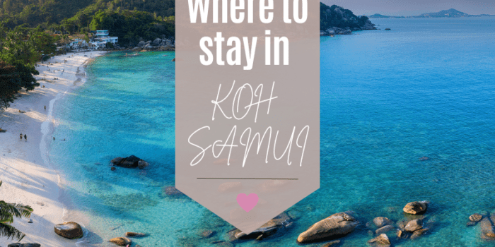 Where to Stay in Koh Samui Thailand