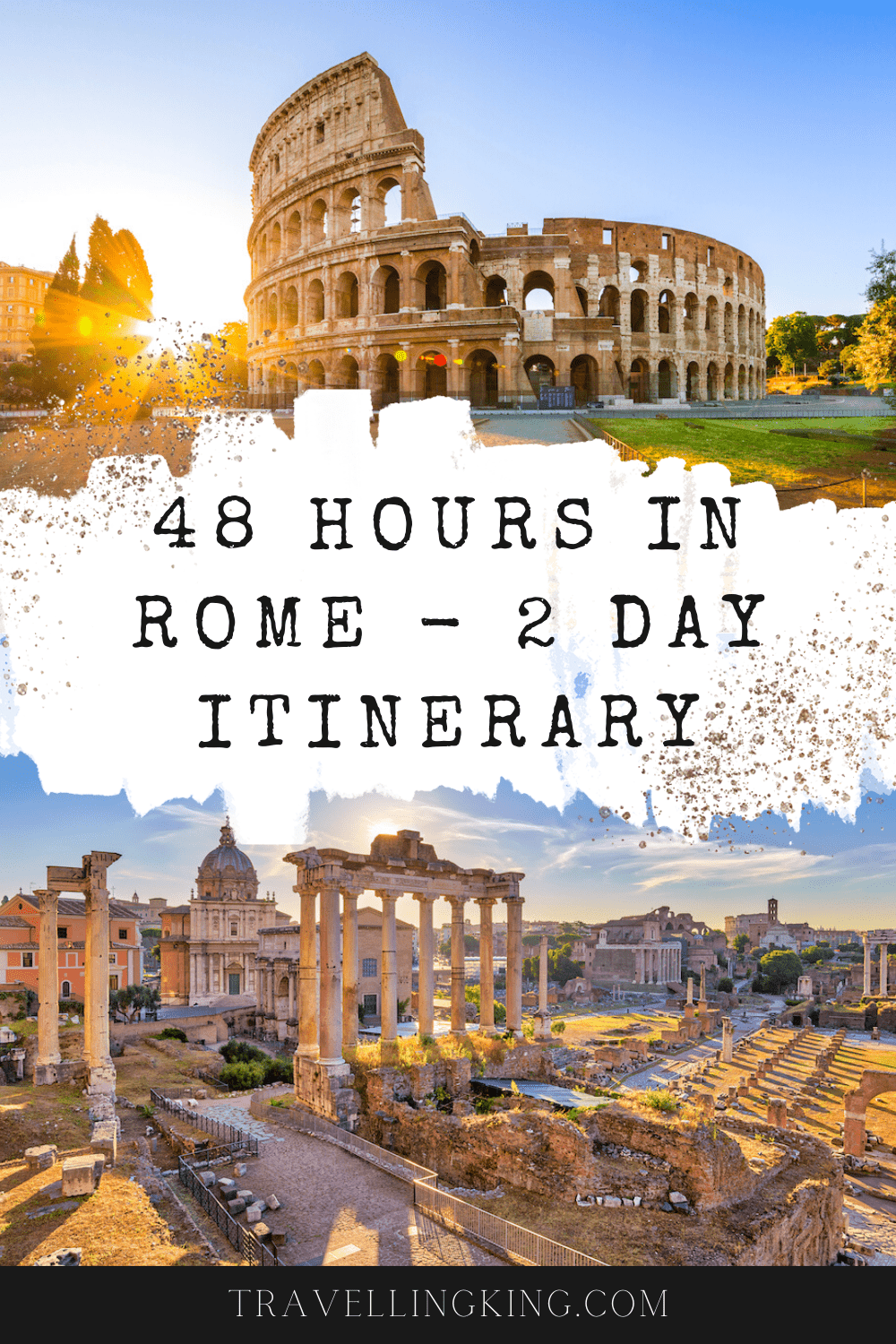 48 Hours in Rome - 2 Day Itinerary