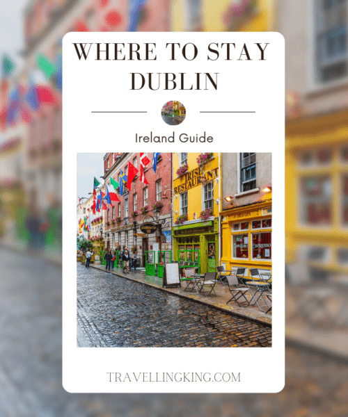 Where to stay in Dublin