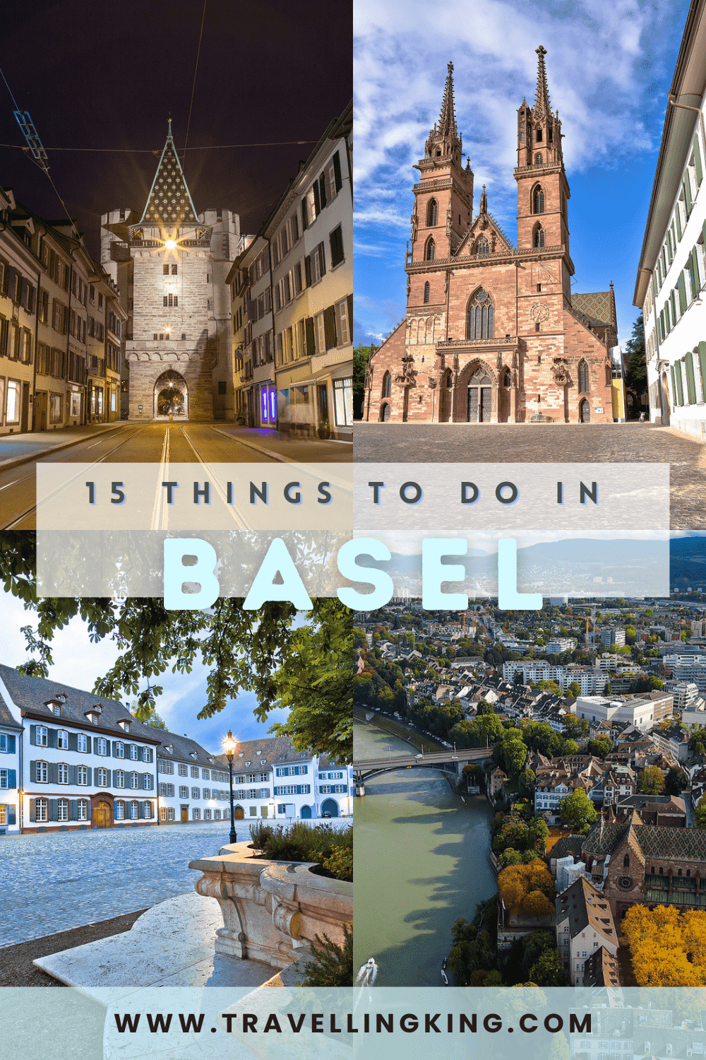 15 Things to do in Basel - That People Actually Do!