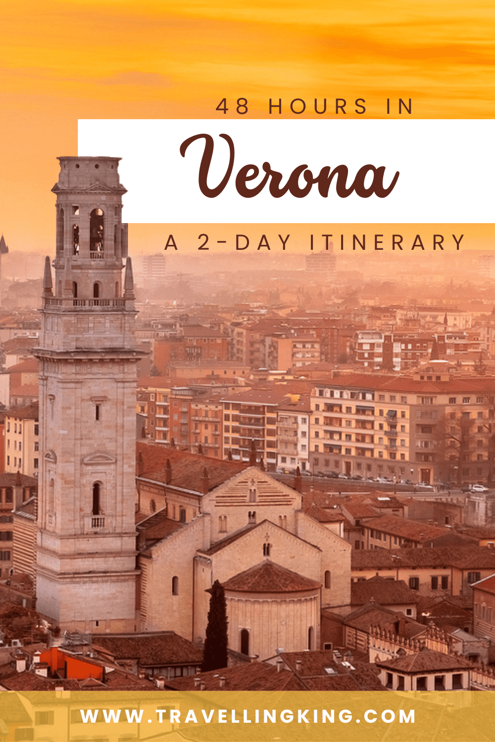 48 Hours in Verona - 2 day Itinerary