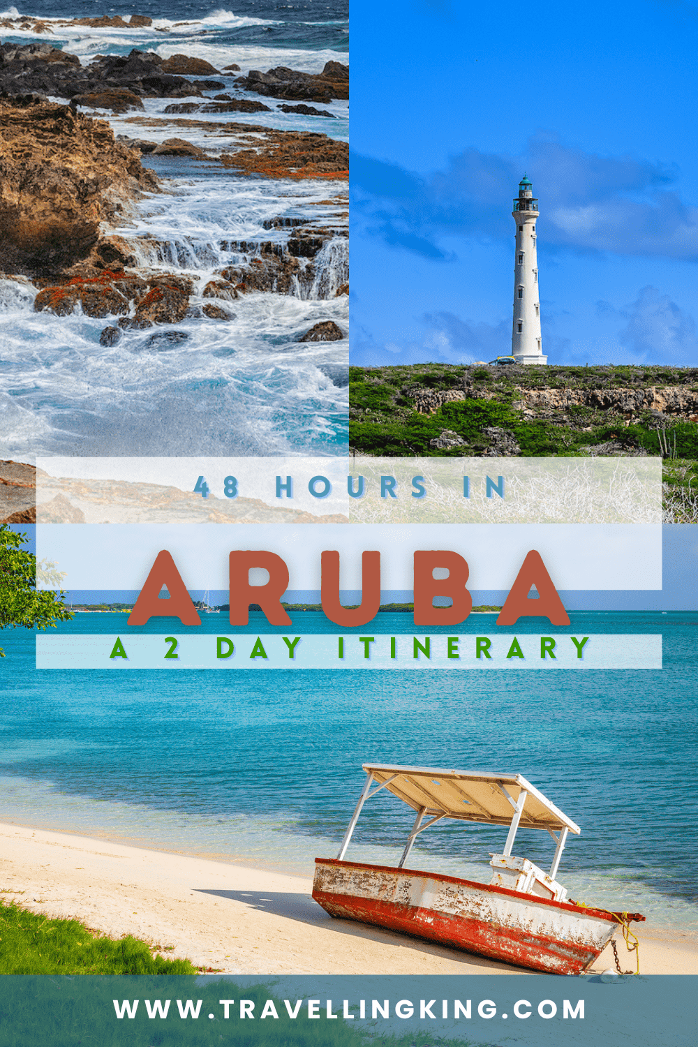 48 hours in Aruba - A 2 day Itinerary