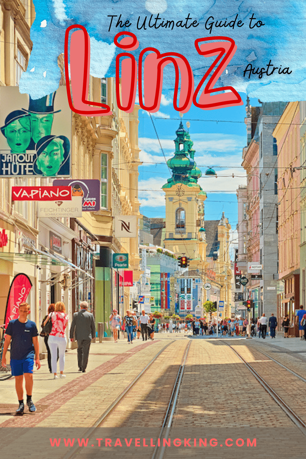 The Ultimate Guide to Linz Austria