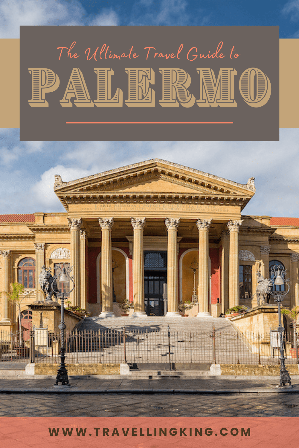 The Ultimate Travel Guide to Palermo
