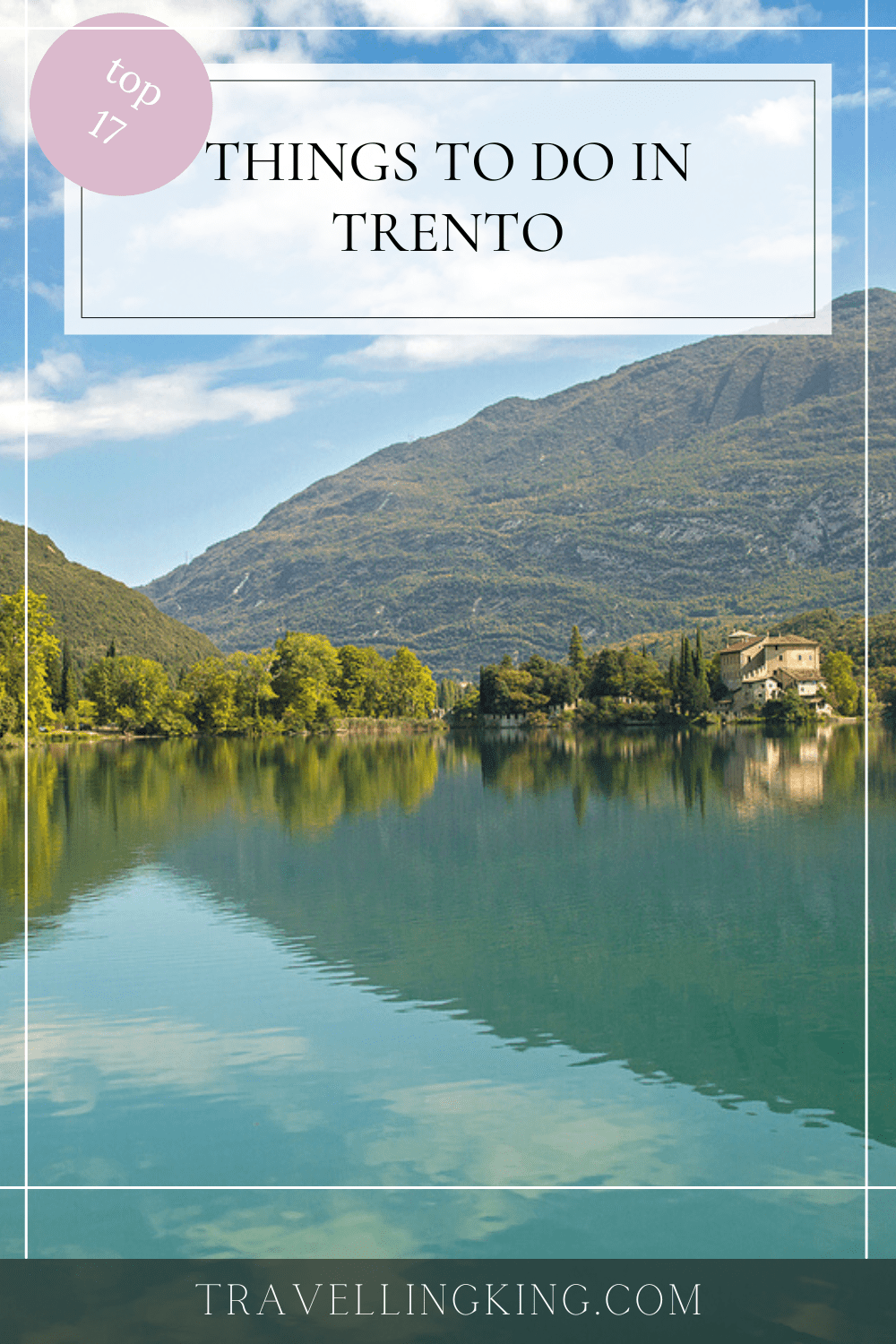 17 Things To Do in Trento