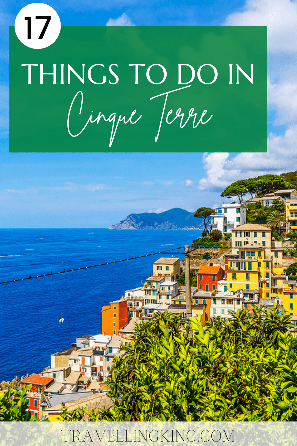 17 Things to do in Cinque Terre