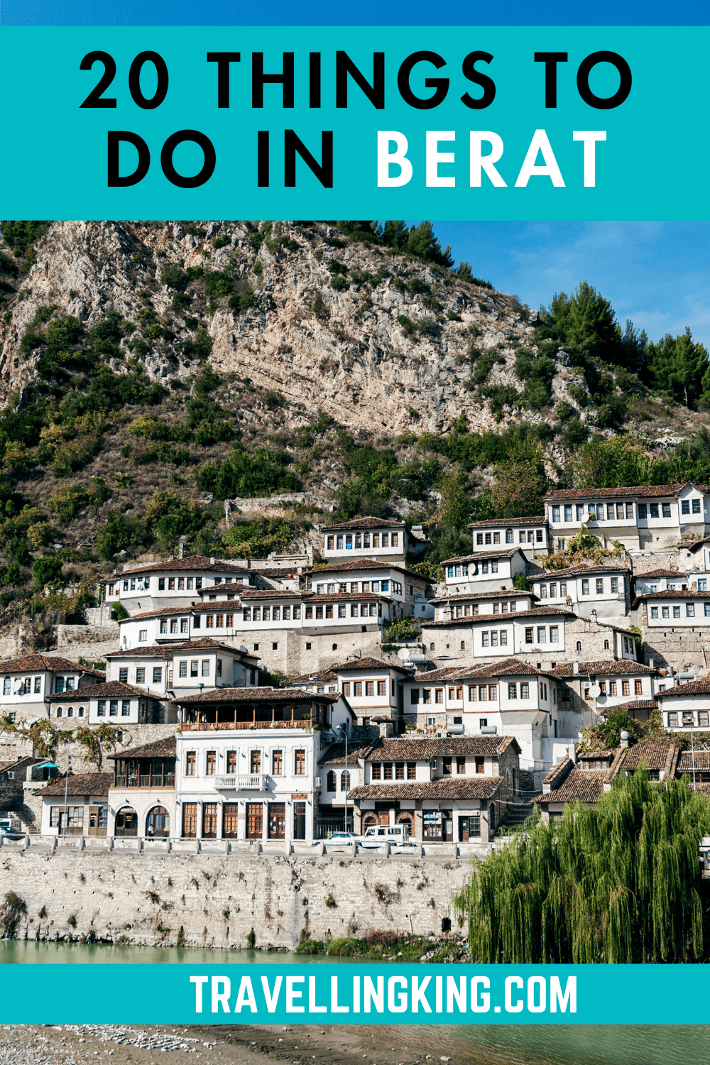 20 Things To Do in Berat