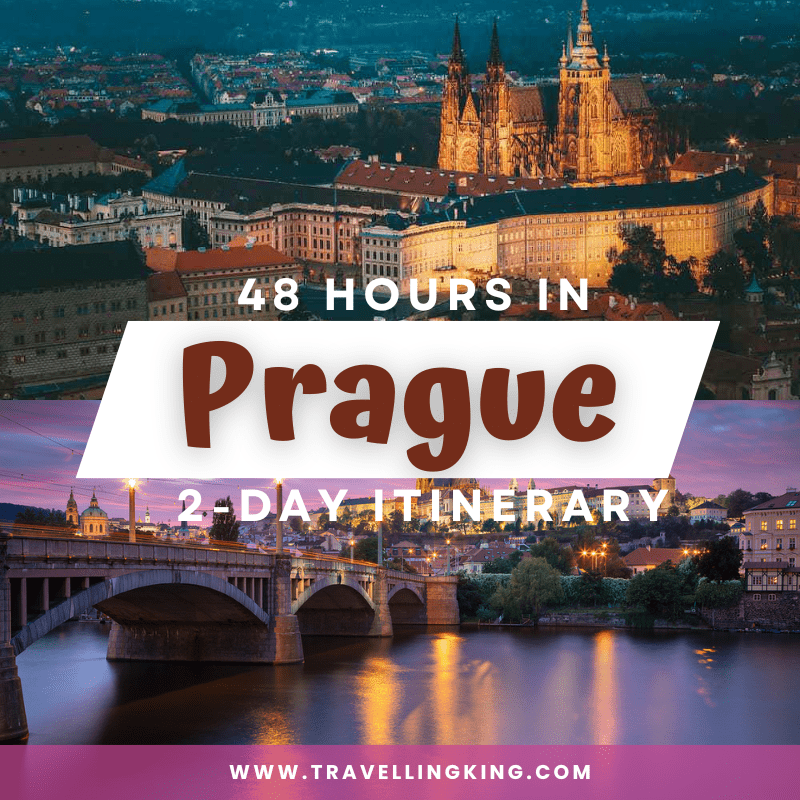48 Hours in Prague – 2 Day Itinerary