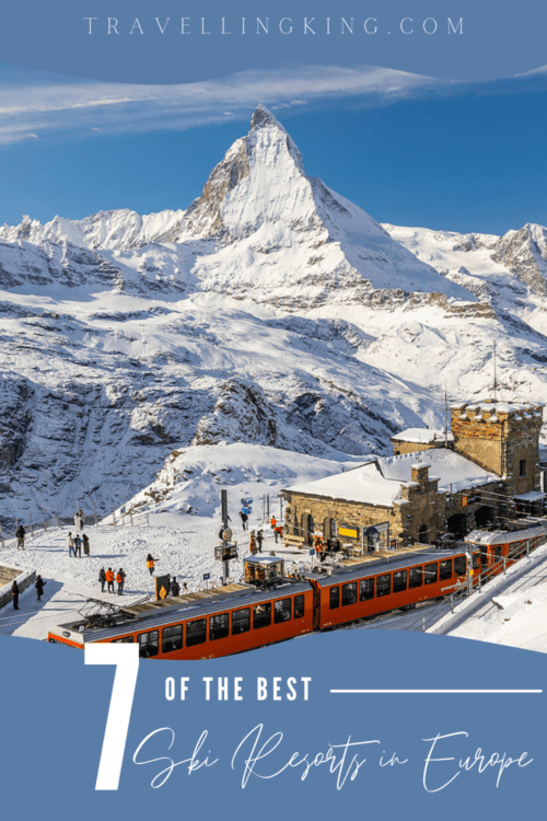 7 of the Best Ski Resorts in Europe
