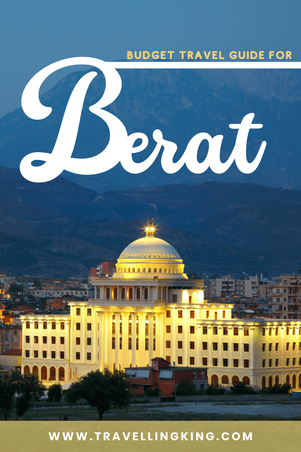 Budget Travel Guide for Berat