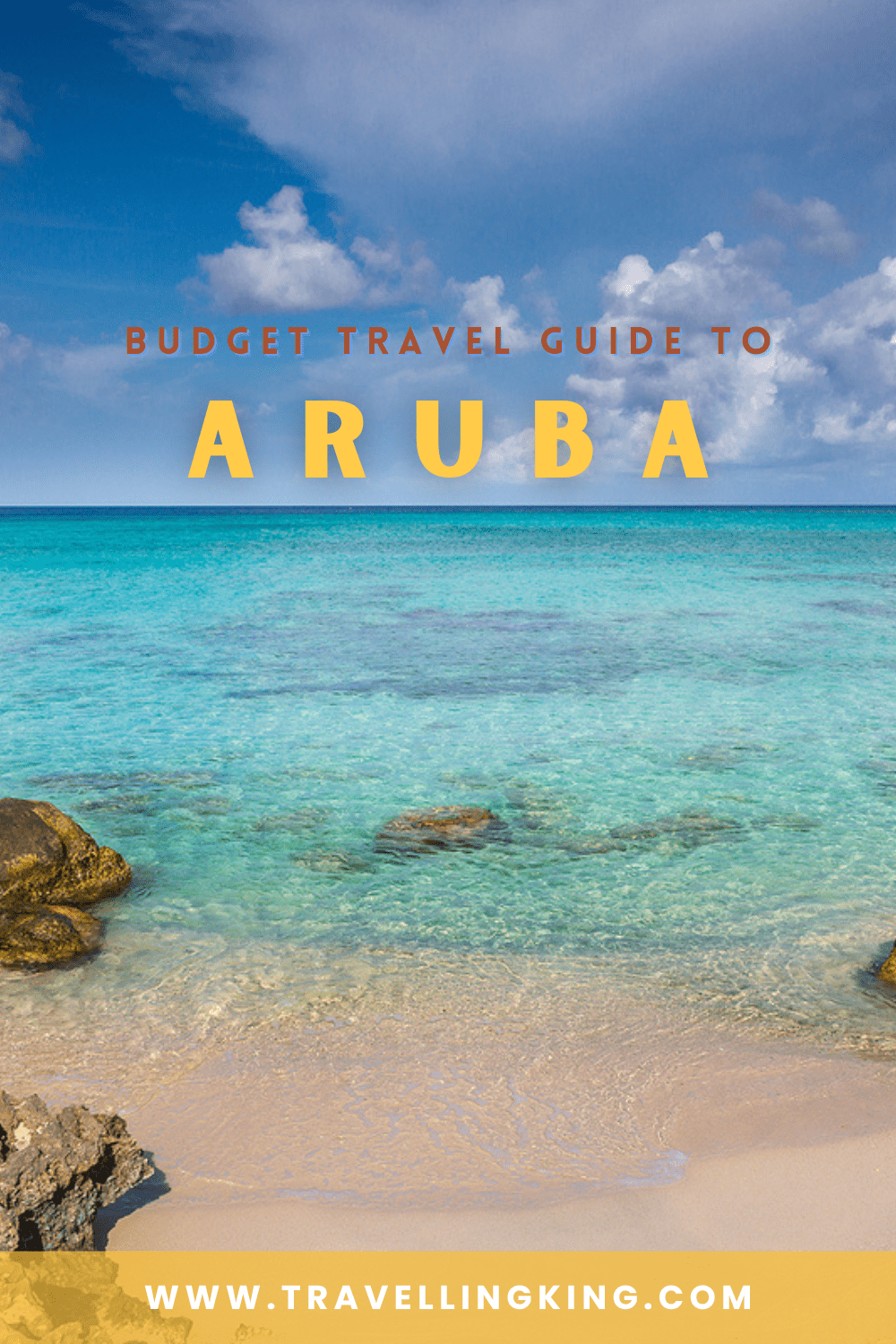 Budget Travel Guide to Aruba