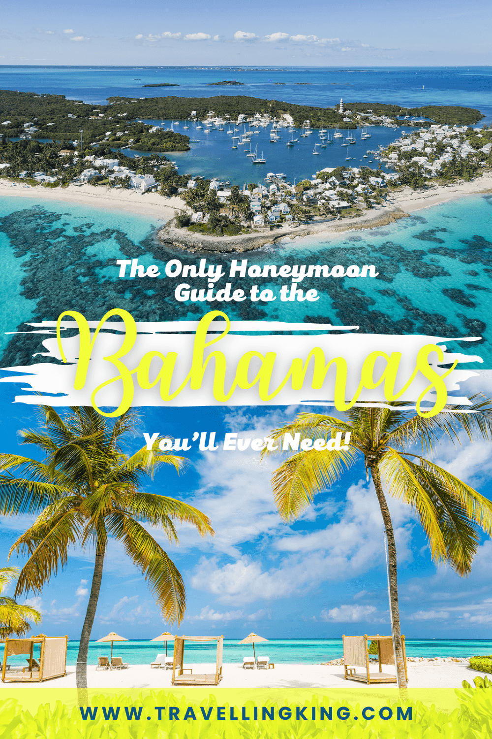 The Only Honeymoon Guide to the Bahamas You’ll Ever Need!