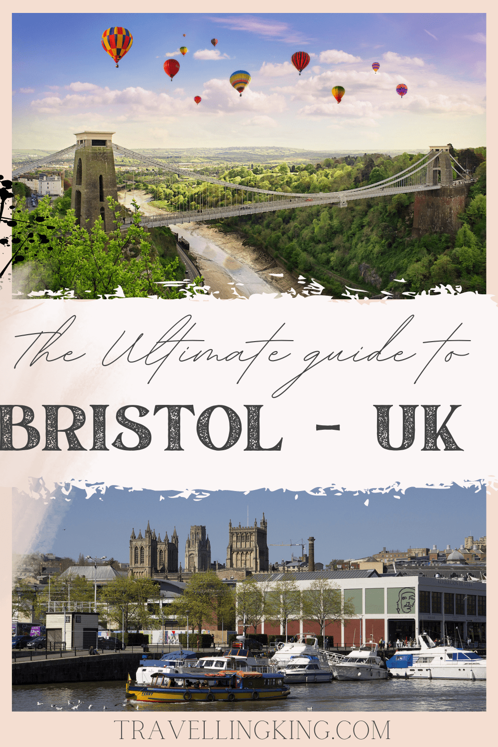Ultimate Guide to Bristol