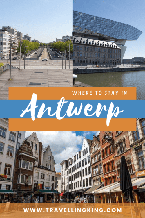 Comprehensive Where to stay in Antwerp Guide for 2023