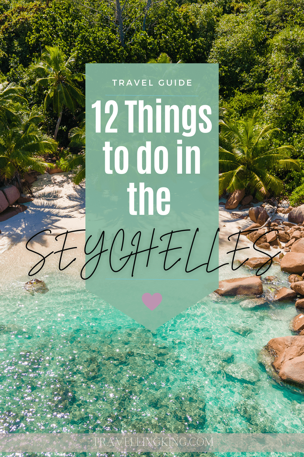 12 Things to do in the Seychelles