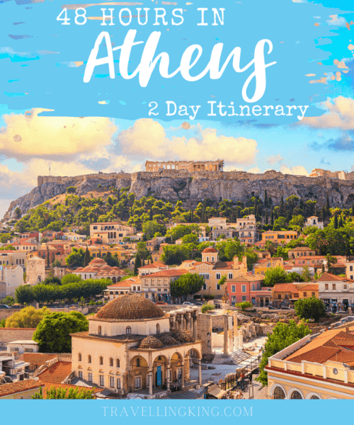 48 hours in Athens - A 2 day Itinerary