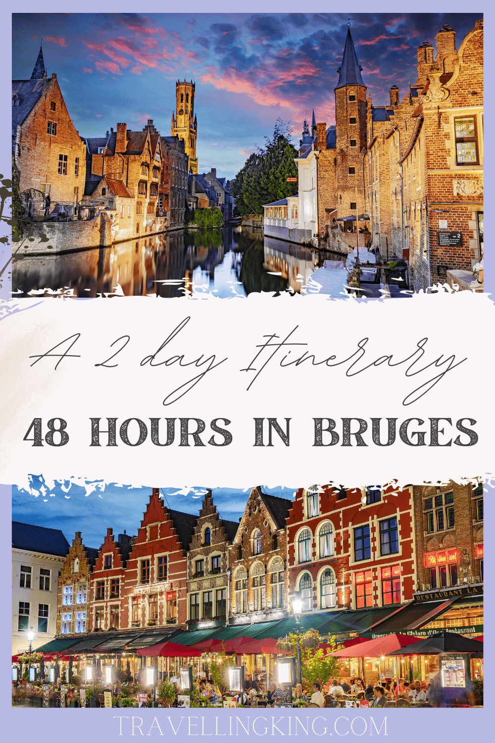 48 hours in Bruges - A 2 day Itinerary