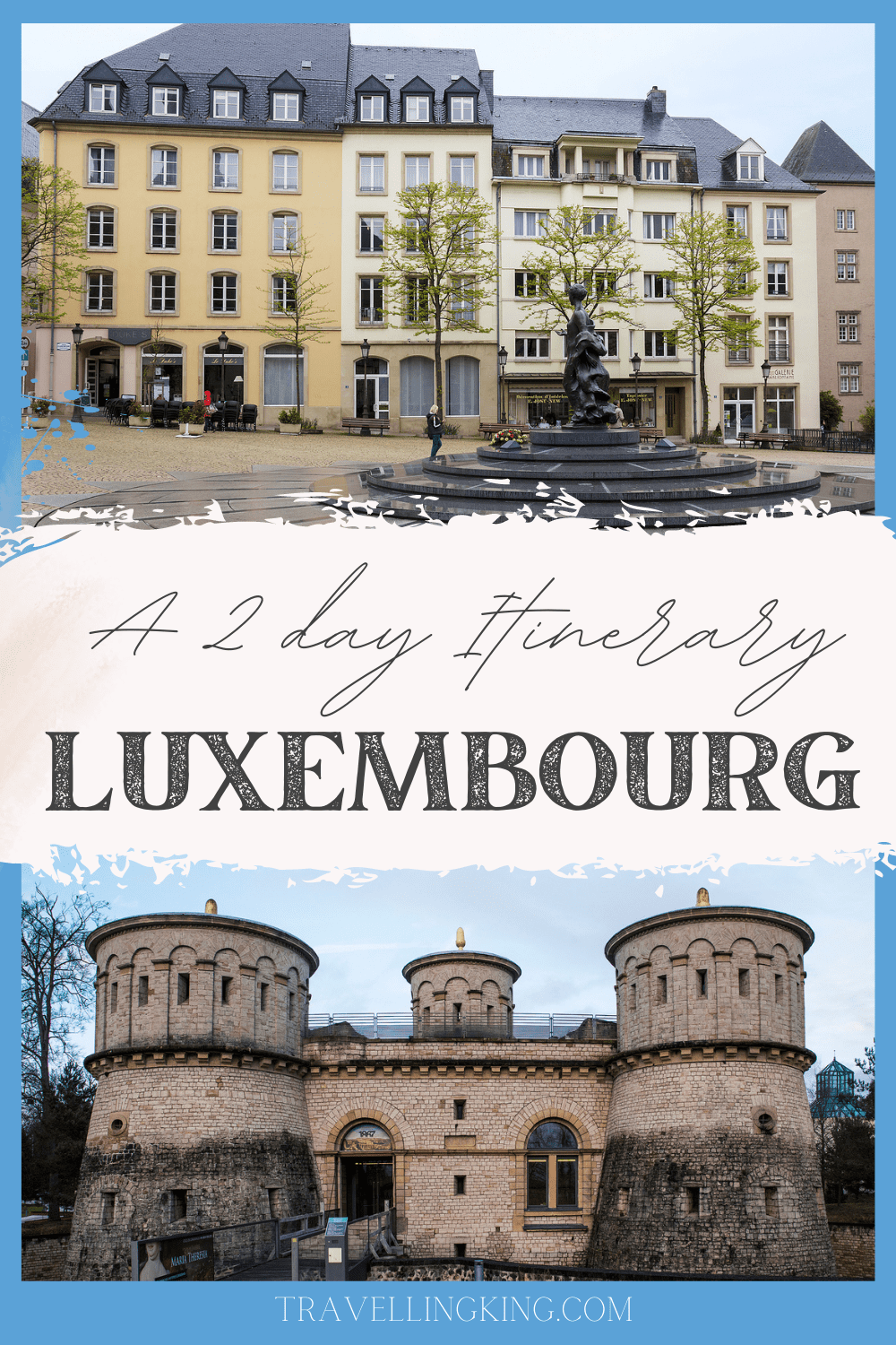 48 hours in Luxembourg - A 2 day Itinerary