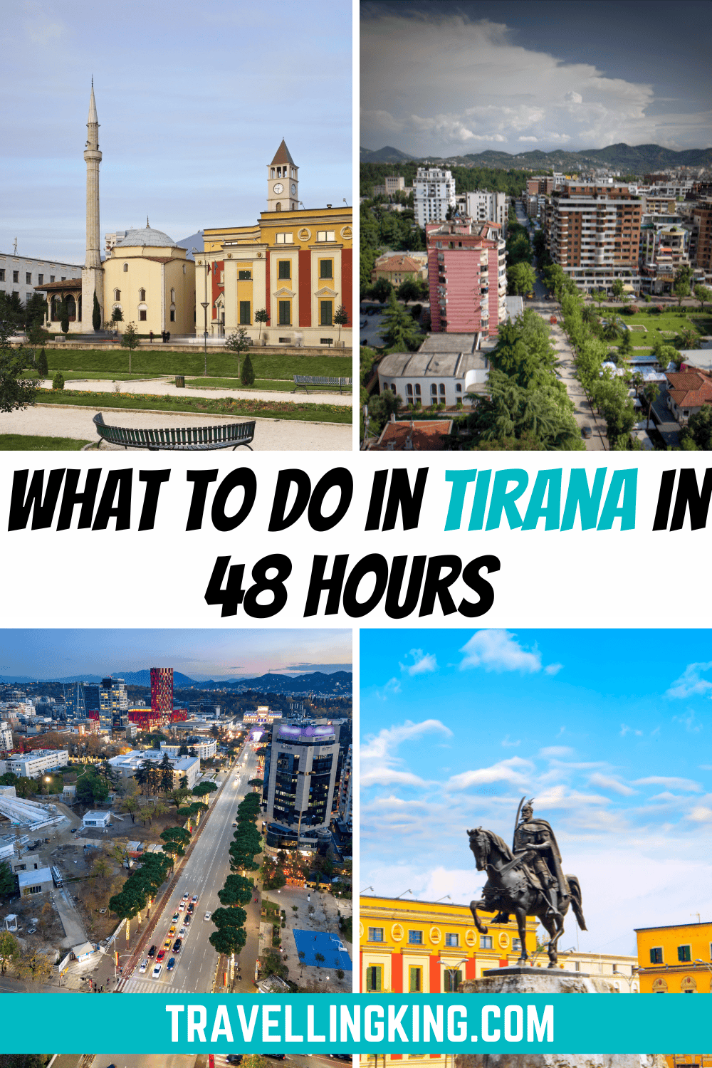 What To Do in Tirana in 2 Days - 48 Hours Tirana Itinerary