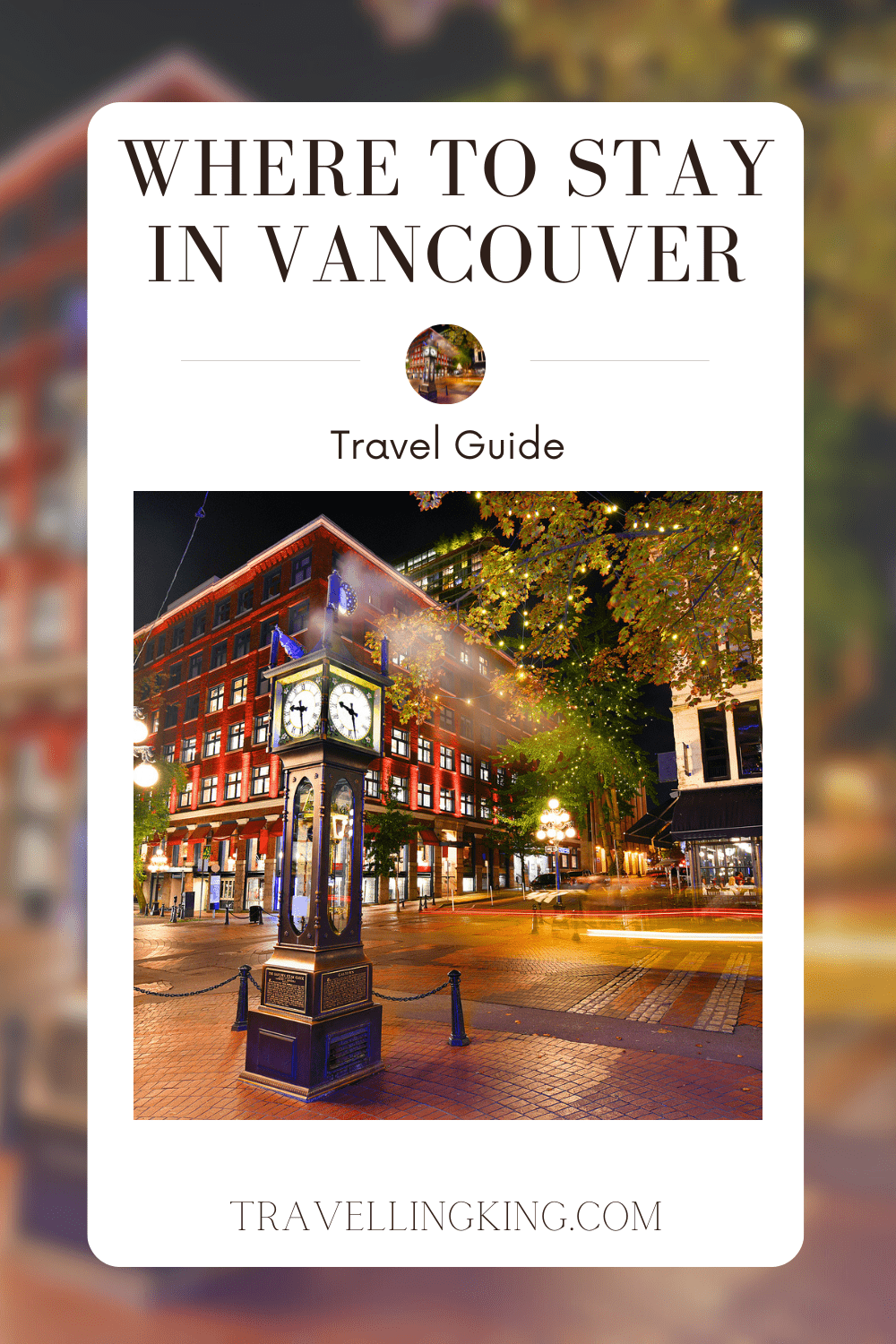 Where to Stay in Vancouver