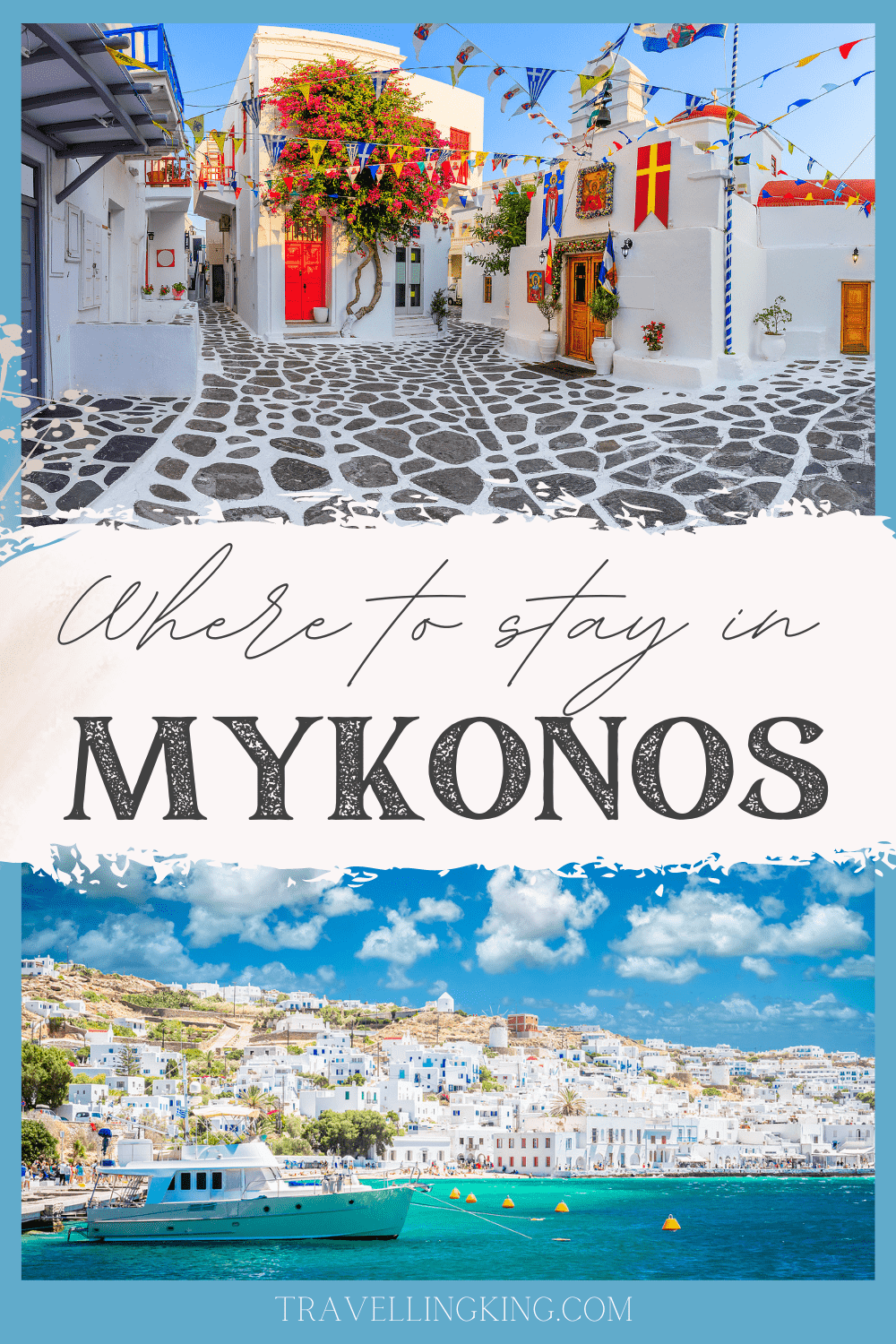 Where to stay in Mykonos
