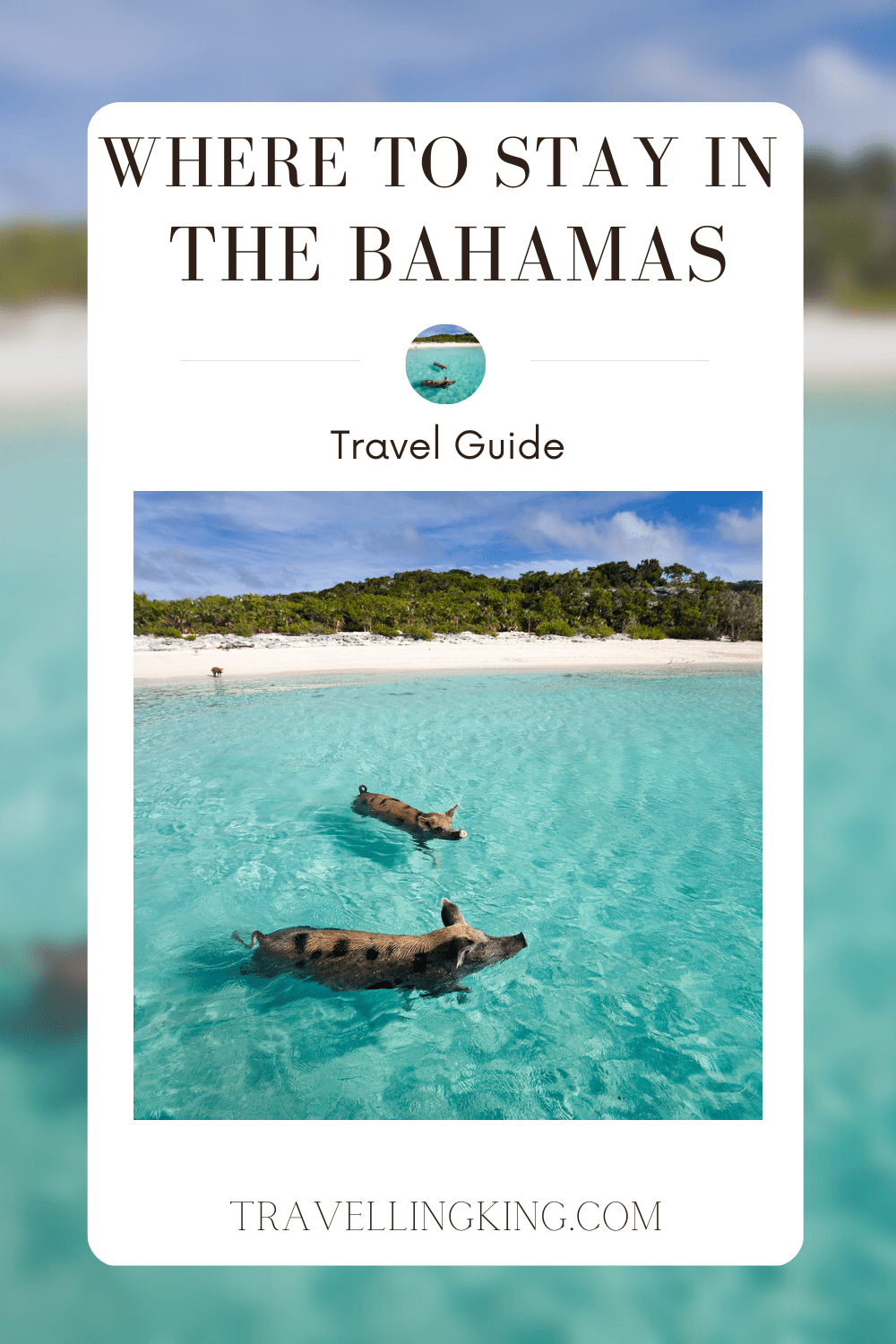 Where to stay in the Bahamas
