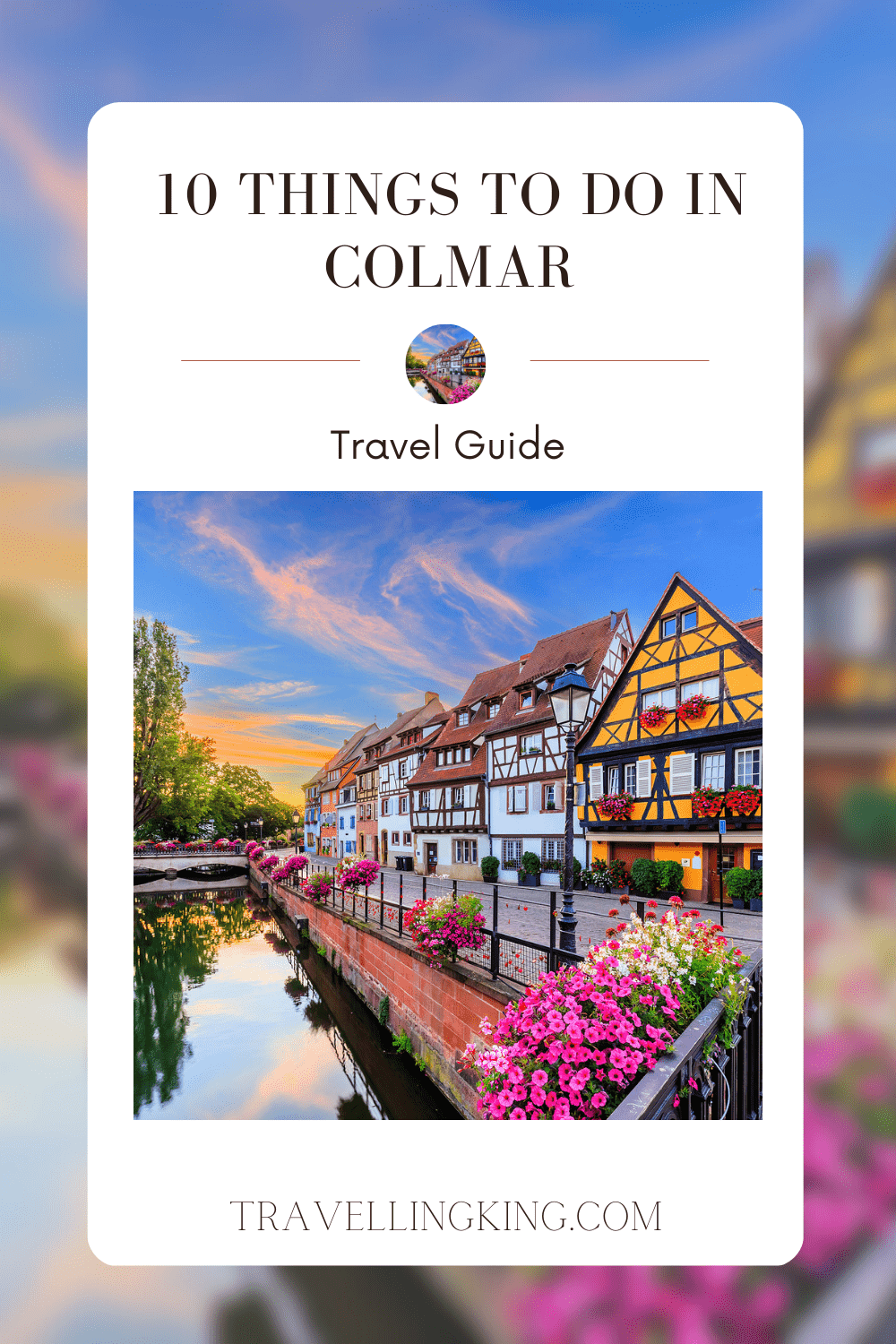 10 Things to do in Colmar