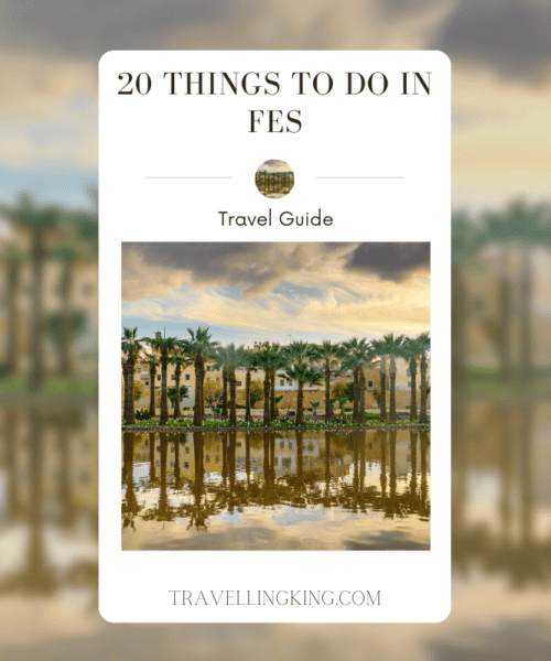 20 Things to do in Fes