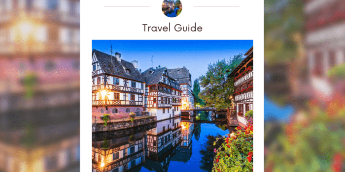 20 Things to do in Strasbourg, France