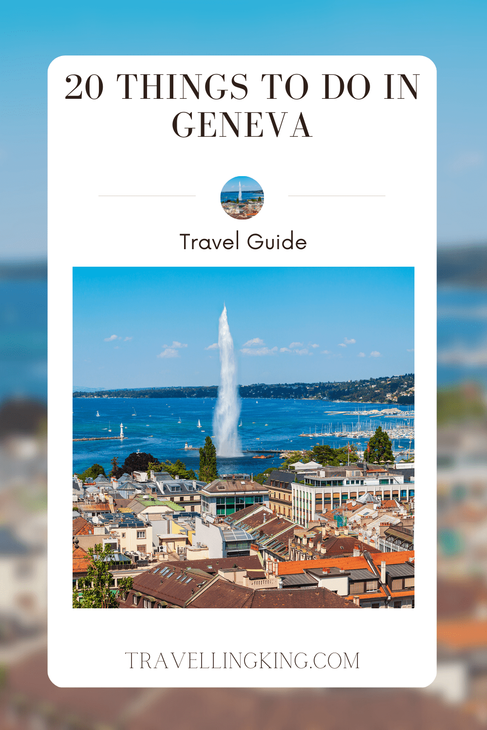 20 Things to do in Geneva