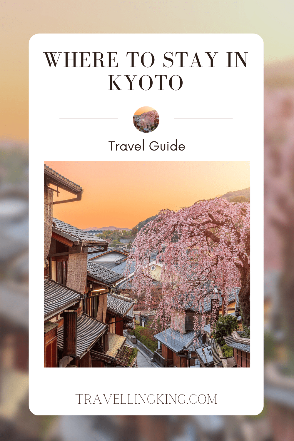 Where to stay in Kyoto