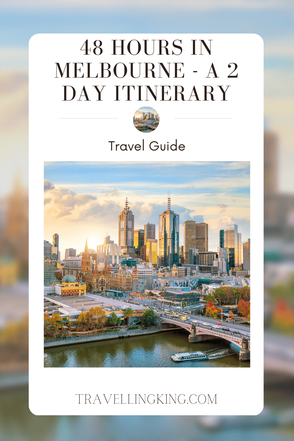 48 hours in Melbourne - A 2 day Itinerary
