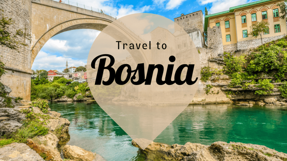 Bosnia & Herzegovina Destination
