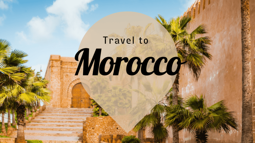 Morocco Destination