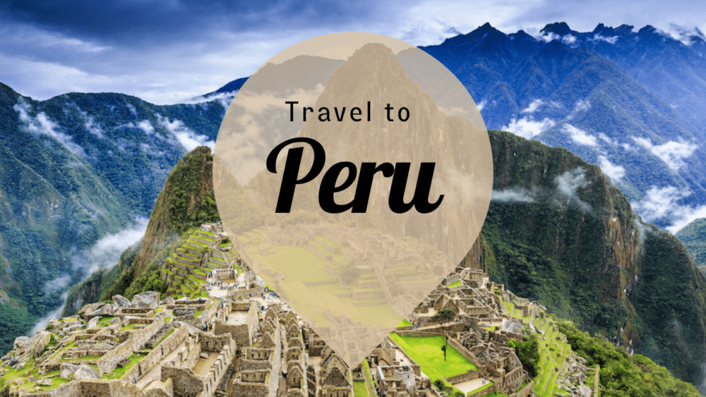 Peru Destination