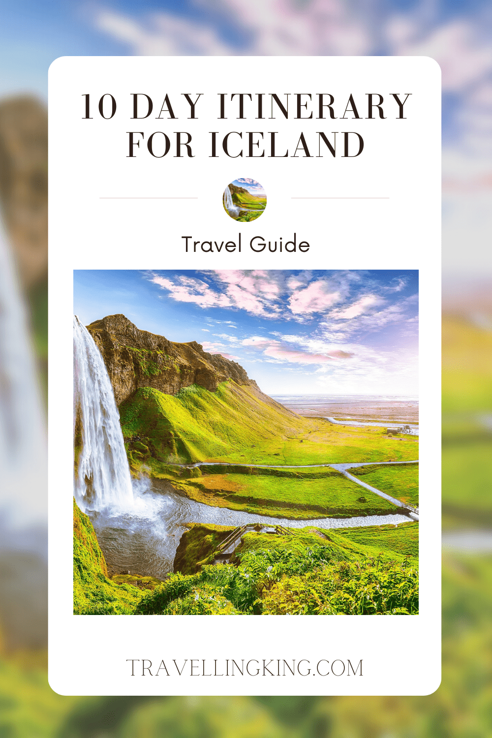 10 Day Itinerary for Iceland