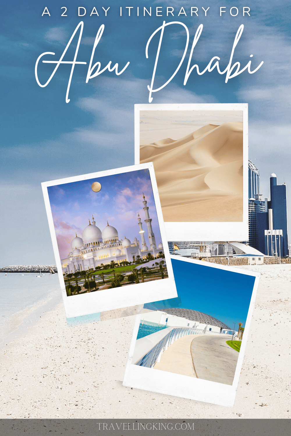 48 hours in Abu Dhabi - A 2 day Itinerary
