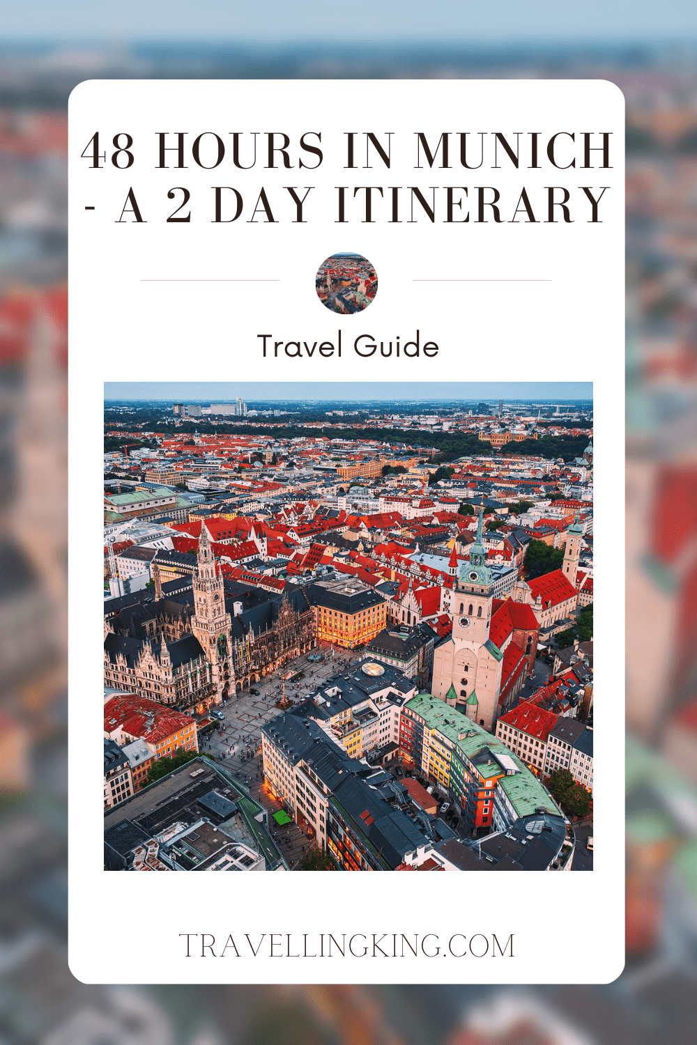 48 hours in Munich - A 2 day Itinerary