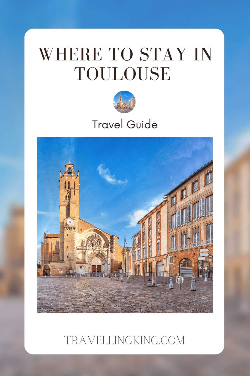Where to stay in Toulouse 