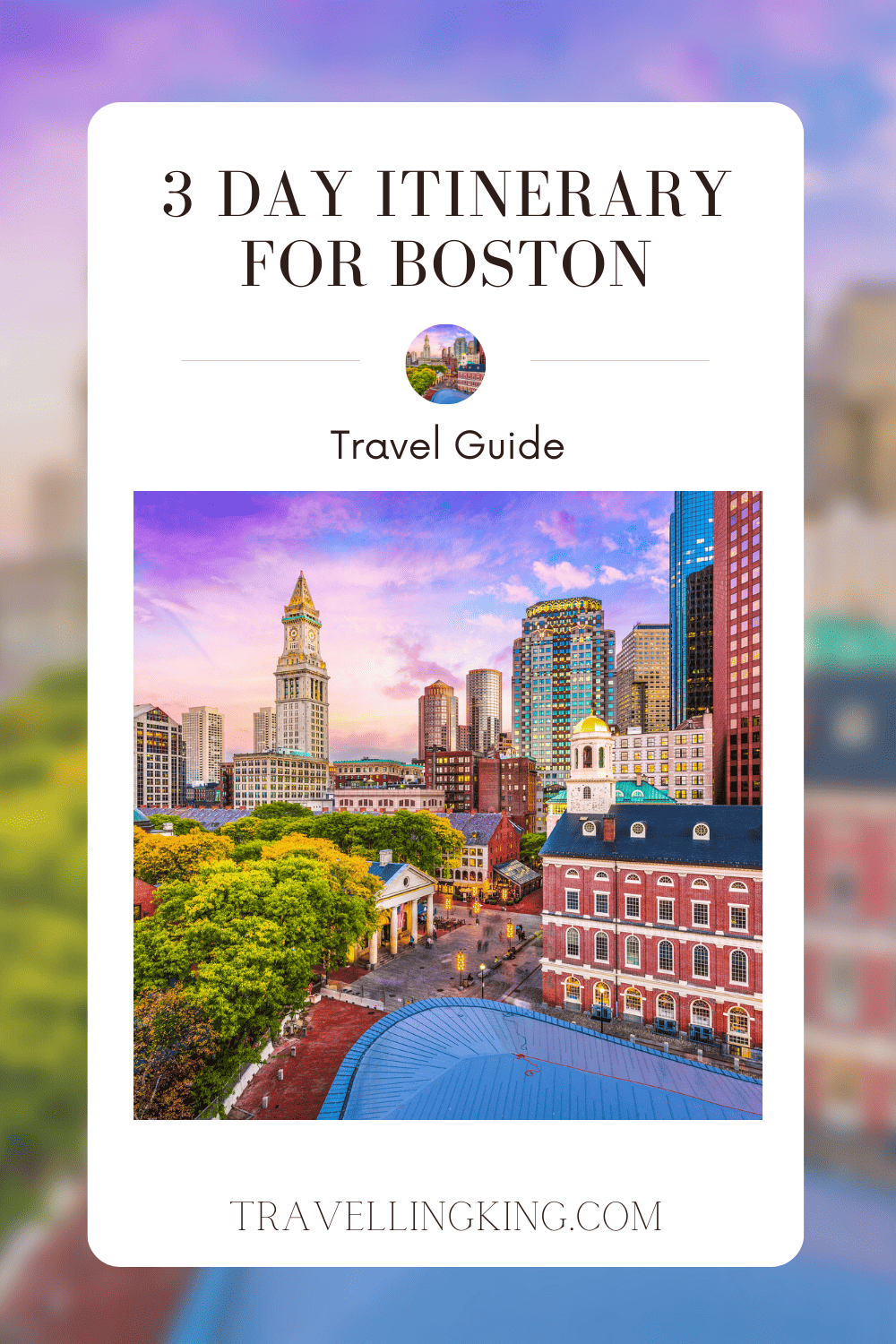 3 Day Itinerary for Boston