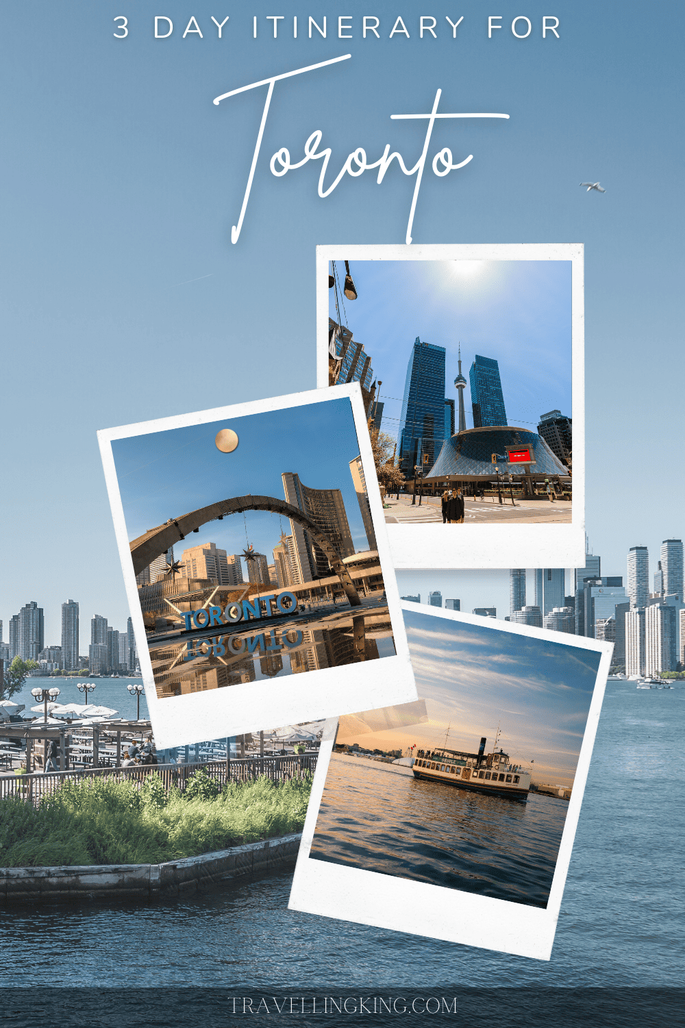 3 Day Itinerary for Toronto