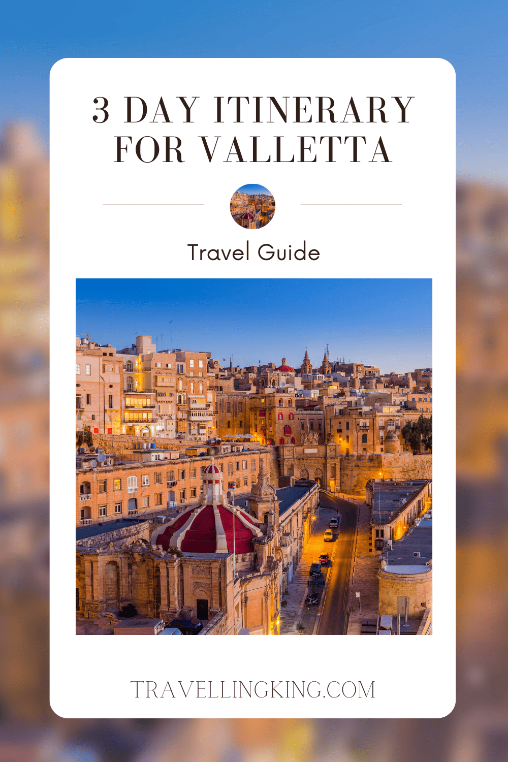 3 Day Itinerary for Valletta